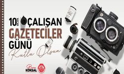 BAŞKAN BURCU KÖKSAL´IN 10 OCAK ÇALIŞAN GAZETECİLER GÜNÜ KUTLAMA MESAJI