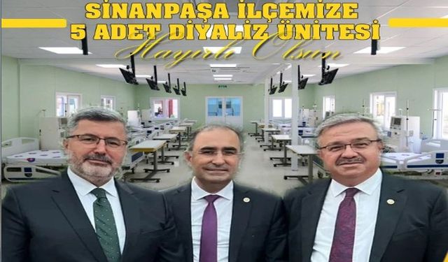 SİNAPAŞA’YA DİYALİZ MERKEZİ AÇILIYOR