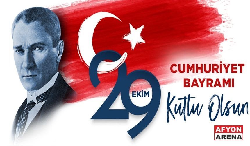 CUMHURİYET BAYRAMI HEPİMİZE KUTLU OLSUN.